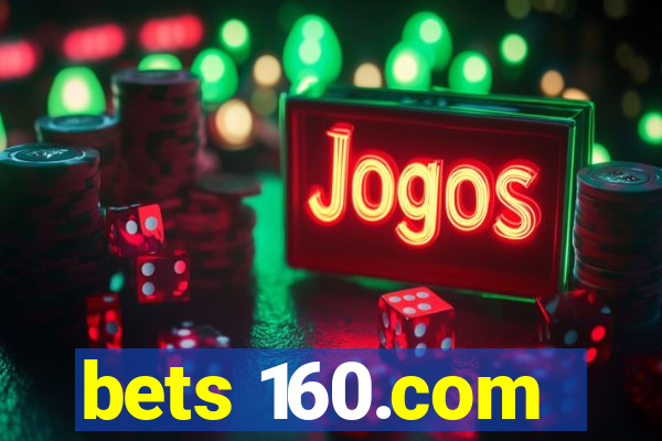 bets 160.com